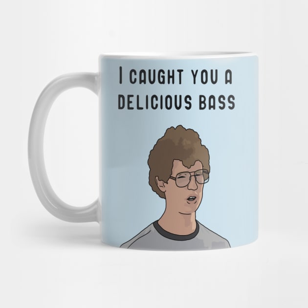 Napoleon Dynamite "I Caught You A Delicious Bass" by Third Wheel Tees